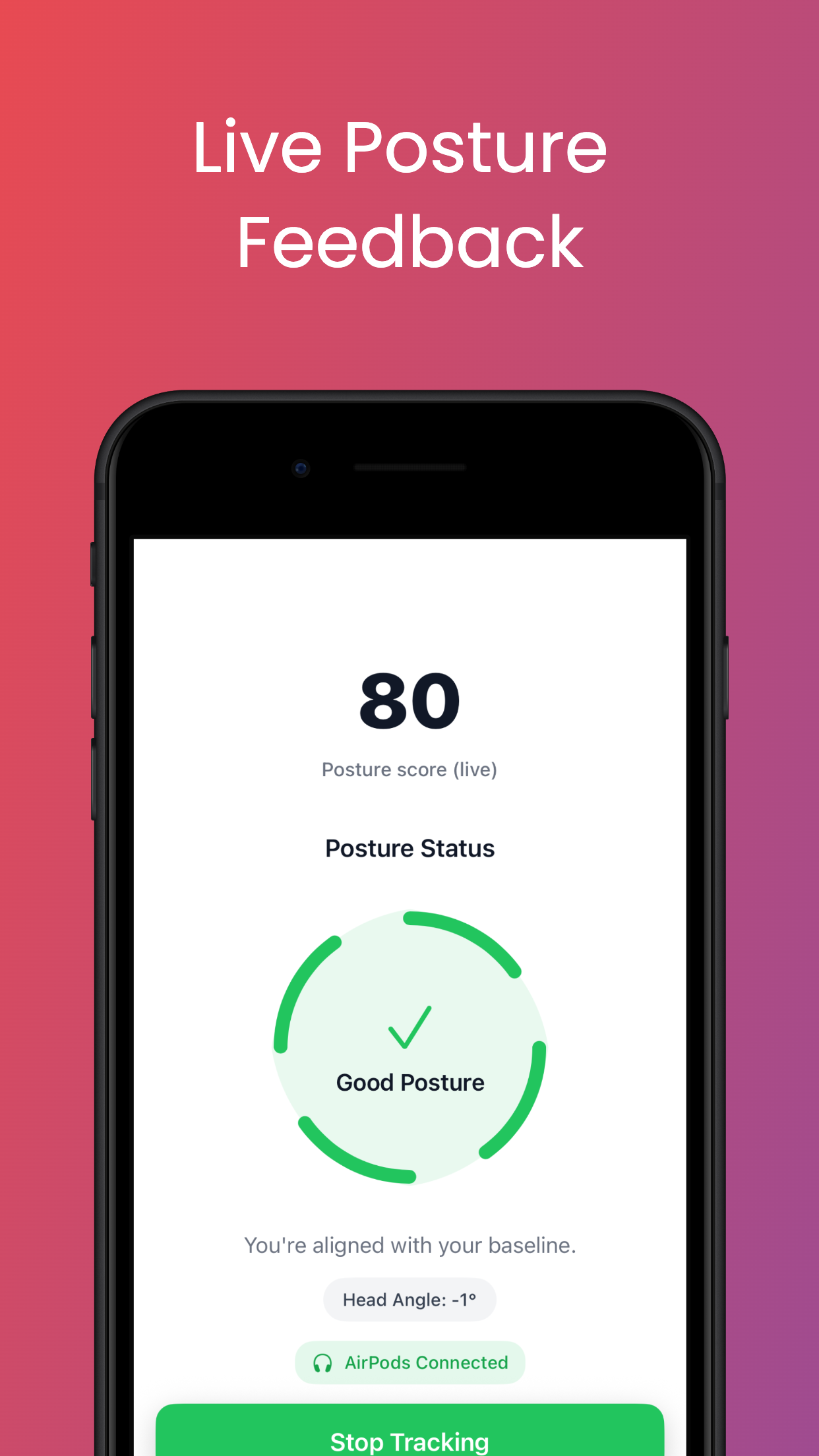 Posturly app screenshot showing live posture feedback and good posture score